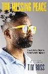 Tim Ross - The Missing Peace