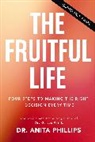 Dr. Anita Phillips - A Fruitful Life