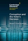 Miguel F. P. de Figueiredo, Miguel F. P. De (University of Connect Figueiredo - Corruption and the Voter''s Decision