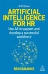 Ben Eubanks - Artificial Intelligence for Hr