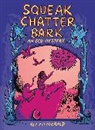 Ali Fitzgerald, Ali Fitzgerald - Squeak Chatter Bark: An Eco-Mystery