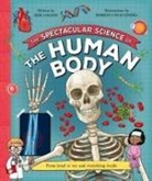 Rob Colson, Colson Rob, Kingfisher, Chiacchiera Moreno - The Spectacular Science of the Human Body