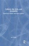 Ian Peddie - Culture, the Arts, and Inequality
