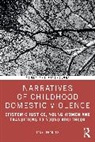 Tanya Frances - Narratives of Childhood Domestic Violence