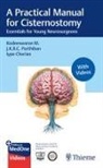 Iype Cherian, J K B C Parthiban, Kodeeswaran M, J. K. B. C. Parthiban - A Practical Manual for Cisternostomy