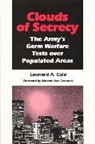 Leonard A. Cole - Clouds of Secrecy