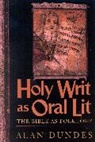 Alan Dundes - Holy Writ as Oral Lit