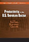 Barry P. Bosworth, Bosworth Barry P., Jack E. Triplett, Triplett Jack E. - Productivity in the U.S. Services Sector