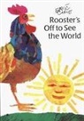 Eric Carle, Eric Carle - Rooster's Off to See the World