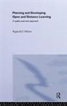 Reginald F Melton, Melton Reginald F. - Planning and Developing Open and Distance Learning