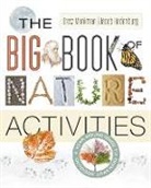 Drew Monkman, Dr. Jacob Monkman Rodenburg, Jacob Rodenburg - Big Book of Nature Activities