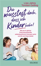 Torsten Geiling, Lisa Jahns - Du wusstest doch, dass ich Kinder habe!