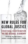 Lorenzo Fioramonti, Fioramonti Lorenzo, Alfred G. Nhema, Nhema Alfred G., Jan Aart Scholte, Scholte Jan Aart - New Rules for Global Justice
