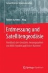 Reiner Rummel - Erdmessung und Satellitengeodäsie