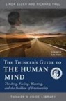 Linda Elder, Richard Paul - The Thinker's Guide to the Human Mind
