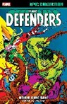 Sal Buscema, Steve Gerber, Gerber Steve, Gil Kane, Marvel Various, Buscema Sal... - Defenders Epic Collection: World Gone Sane