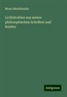 Moses Mendelssohn - Lichtstrahlen ans seinen philosophischen Schriften und Briefen
