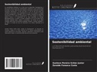 Zoraide Fonseca Costa, Gustavo Pereira Schier Junior - Sostenibilidad ambiental