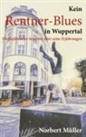 Norbert Müller - Kein Rentner-Blues in Wuppertal