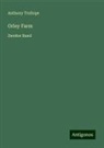 Anthony Trollope - Orley Farm