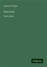 Anthony Trollope - Orley Farm
