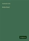 Anastasius Grün - Robin Hood