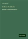 Otto Hartwig - Sicilianische Märchen