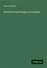 Heinrich Müller - Kritische bemerkungen zu Euripides