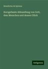 Benedictus de Spinoza - Kurzgefasste Abhandlung von Gott, dem Menschen und dessen Glück