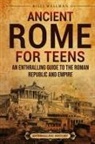 Billy Wellman - Ancient Rome for Teens