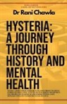 Rani Chawla - Hysteria