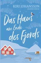 Kiri Johansson, Jeanine Krock - Das Haus am Ende des Fjords