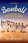 Benjamin G Rader, Benjamin G. Rader - Baseball