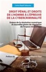 Carlos Mupili Kabyuma - Droit pénal et droits de l¿homme à l¿épreuve de la cybercriminalité
