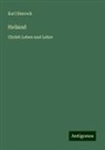 Karl Simrock - Heliand