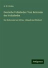 A W Grube, A. W. Grube - Deutsche Volkslieder: Vom Kehrreim des Volksliedes