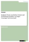Anonym, Anonymous - Konkrete Poesie. Geschichte, Formen und die Wirkung der Werke von Eugen Gomringer und Ernst Jandl