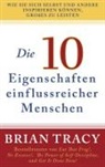 Brian Tracy, ABP Verlag - Die 10 Eigenschaften einflussreicher Menschen