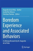 Augustin de la Peña, Parreno, Christian Parreno, Josefa Ros Velasco - Boredom Experience and Associated Behaviors