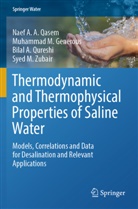 Muhammad M Generous, Muhammad M. Generous, Naef A A Qasem, Naef A. A. Qasem, Bila Qureshi, Bilal A. Qureshi... - Thermodynamic and Thermophysical Properties of Saline Water