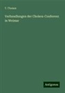 T Thomas, T. Thomas - Verhandlungen der Cholera-Conferenz in Weimar