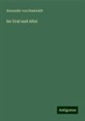 Alexander Von Humboldt - Im Ural und Altai