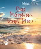 Ulrich Peters - Das Märchen vom Meer