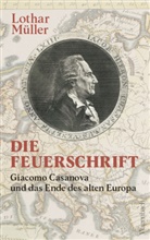Lothar Müller - Die Feuerschrift