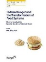 Hans Konrad Biesalski, Koletzko, Berthold Koletzko, Hans Konrad Biesalski - Hidden Hunger and the Transformation of Food Systems