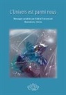 Valérie Francescani - L'Univers est parmi nous