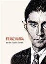 Franz Kafka - Franz Kafka: Brief an den Vater. Vollständige Neuausgabe