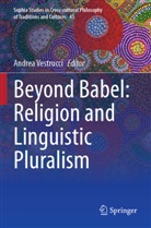 Andrea Vestrucci - Beyond Babel: Religion and Linguistic Pluralism