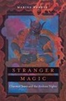 Marina Warner - Stranger Magic