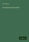 Karl Gutzkow - Vom Baum der Erkenntniß